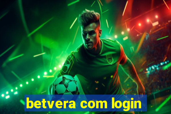 betvera com login